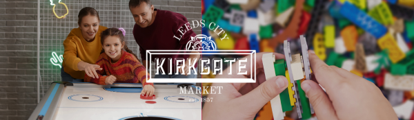 Half Term at Kirkgate Market