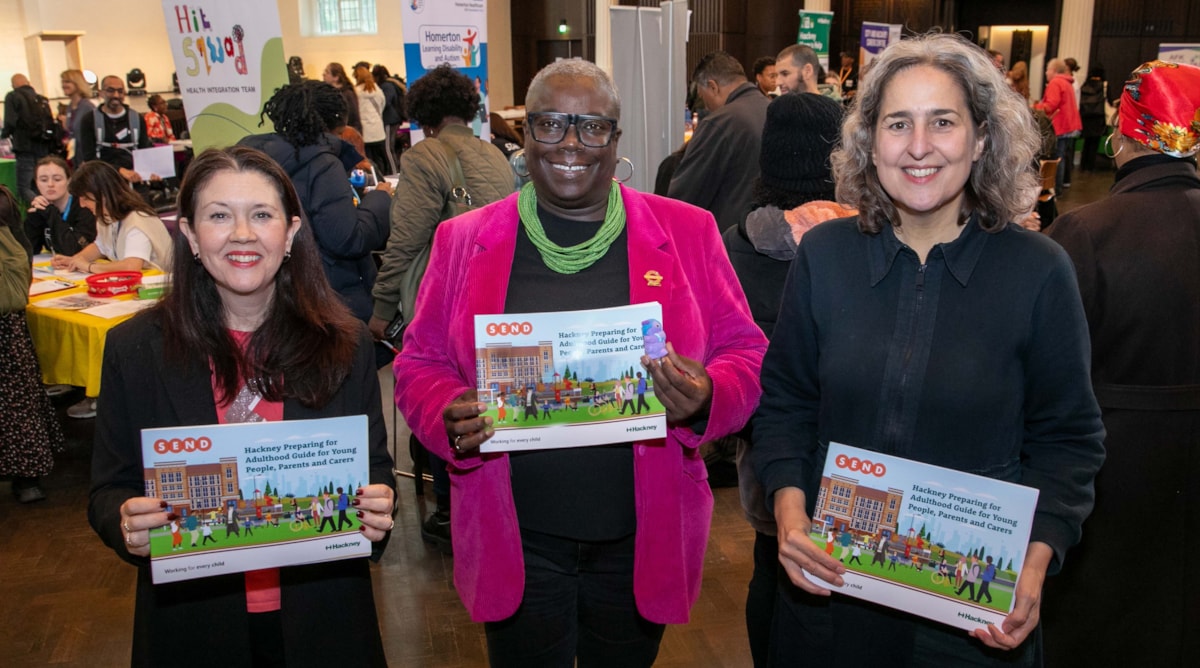 Cllr Anya Sizer, Deputy cabinet member for families, early years and SEND, Cllr Carole Williams, Cabinet member for employment, human resources and equalities, and Mayor of Hackney Caroline Woodley