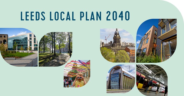 Local Plan 2040 consultation - Have your say on the future of development in Leeds: LLP 2040 Social Media 1200x630PX (1)