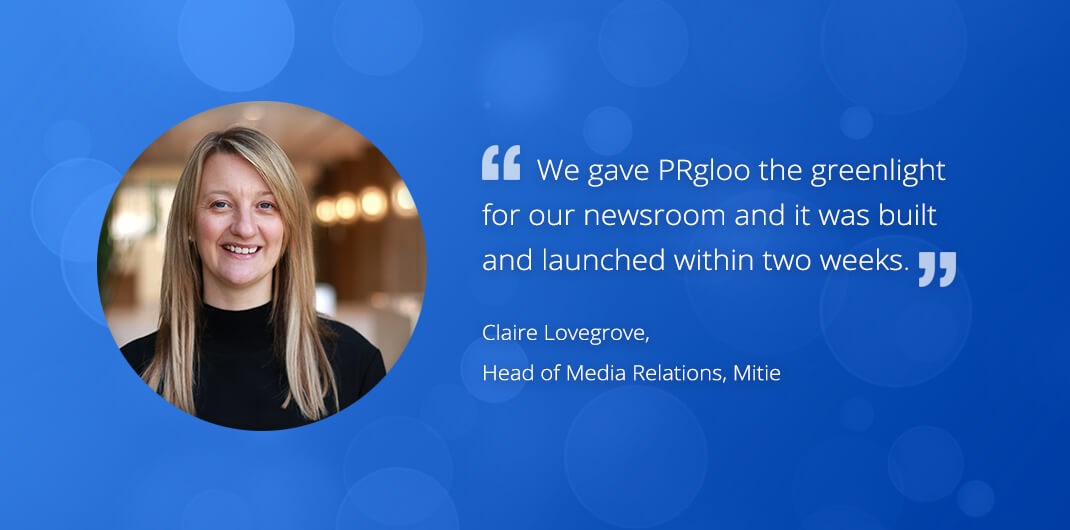 Mitie and the power of PRgloo's integrated newsroom: ClaireLovegrove6 Mitie
