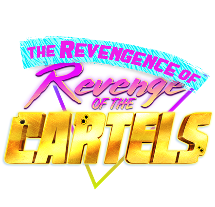 BL3 The Revengence of Revenge of the Cartels Logo-2