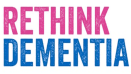 Campaign Overview - Rethink Dementia