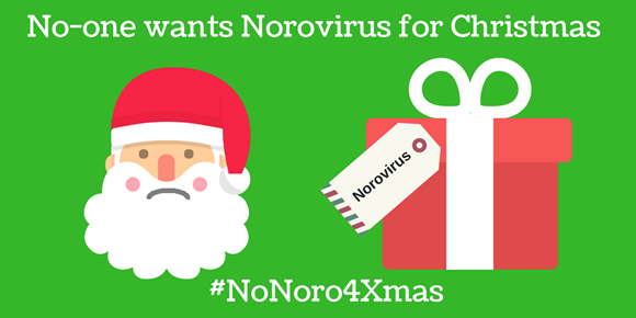 Don’t give Norovirus to your loved ones in care homes and hospitals this Christmas: NoNoro4Xmas