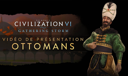 Découvrez la septième civilisation de l'extension Civilization VI : Gathering Storm et son dirigeant Soliman ! 

Profitez des avantages du Grand Vizir Ibrahim et de ses janissaires pour conquérir le monde et attirez l'attention sur vos victoires !