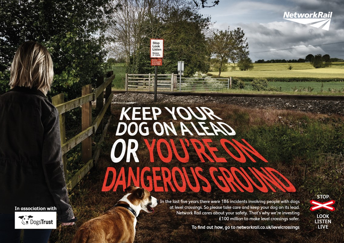 Level crossings - dog walkers' campaign Dog Walkers level crossing safety campaign poster