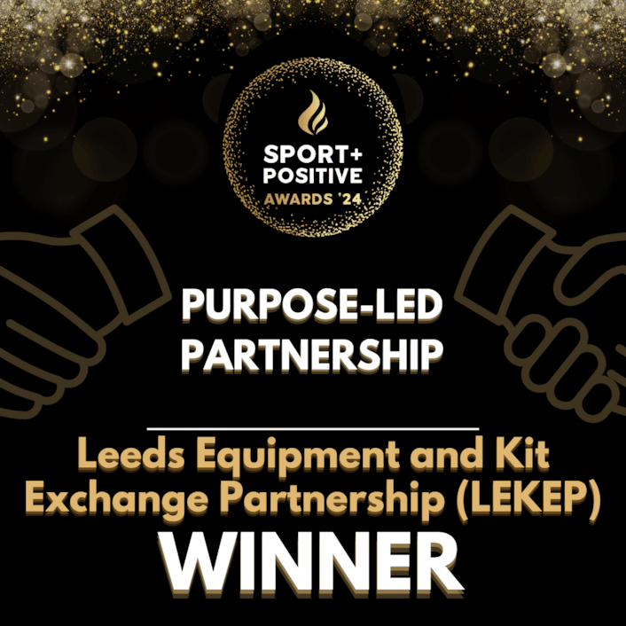 Sport Positive Awards 2024-5: Logo of Sport Positive Awards 2024 and category name of Leeds Equipment and Kit Exchange Partnership as winner of the Purpose-led Partnership Award (image credit Sport Positive Awards/Capturise)