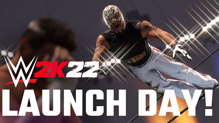 WWE 2K22 - Launch Day