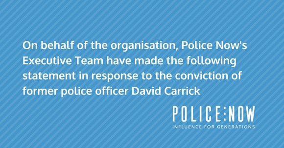 Police Now responds to the conviction of former Metropolitan Police Service officer: Police Now statement (1200 × 628px)-2