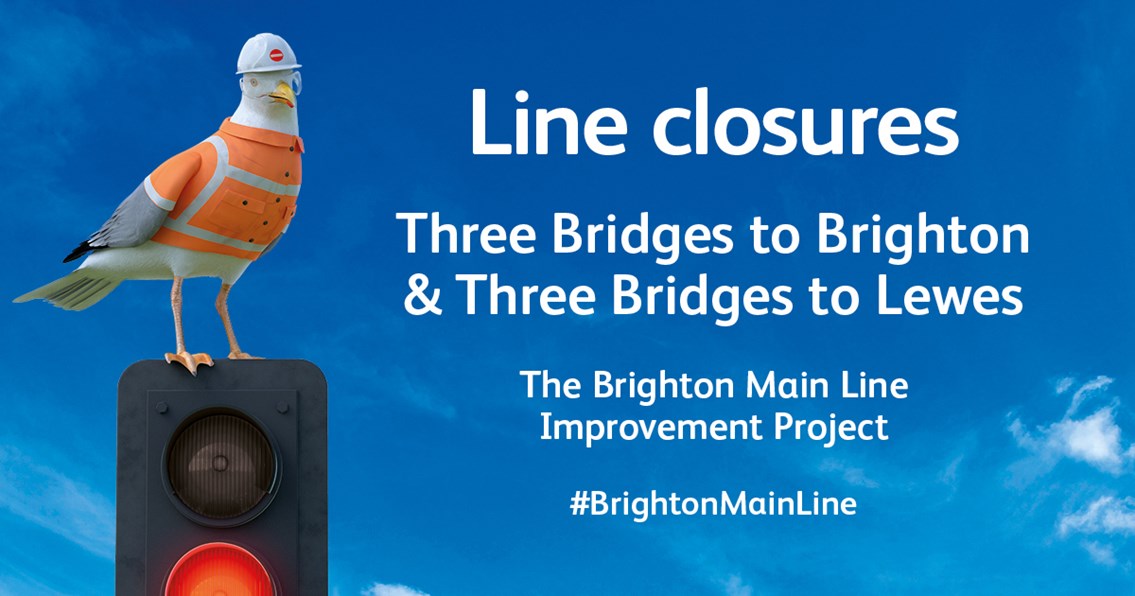 Sussex passenger awareness campaign steps up ahead of nine-month Brighton Main Line Improvement Project: 501068 NR BrightonML Facebookv3 ThreeBridges 1200x630