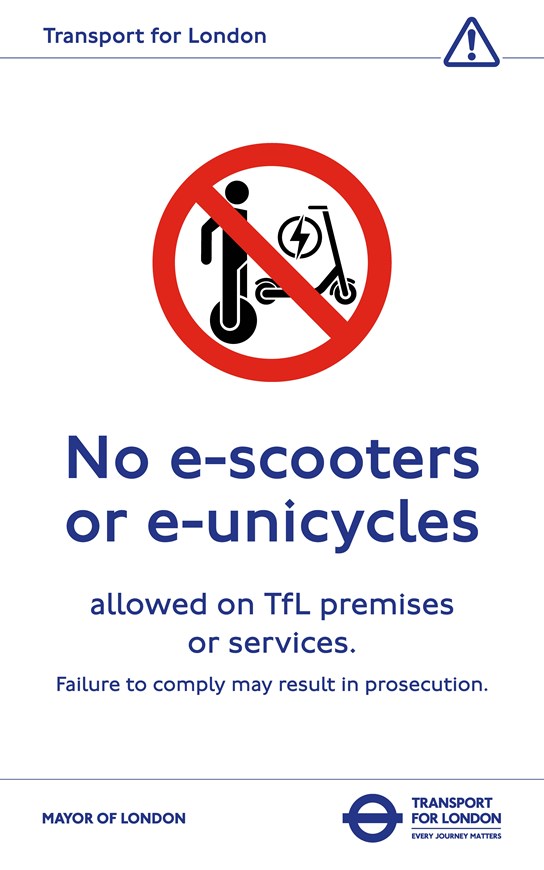 TfL Press Release  -TfL announces safety ban of e-scooters on transport network: TfL Image - E-Scooters poster