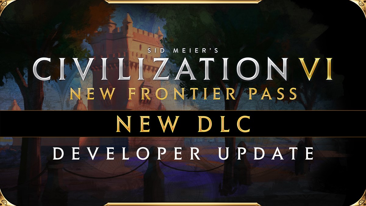 Civilization VI - New Frontier Pass - Portugal Pack -  Dev Update