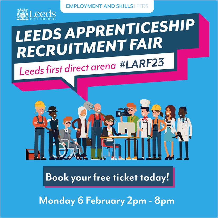 Leeds Apprenticeship Recruitment Fair returns in February to showcase opportunities: LARF Social Media Post