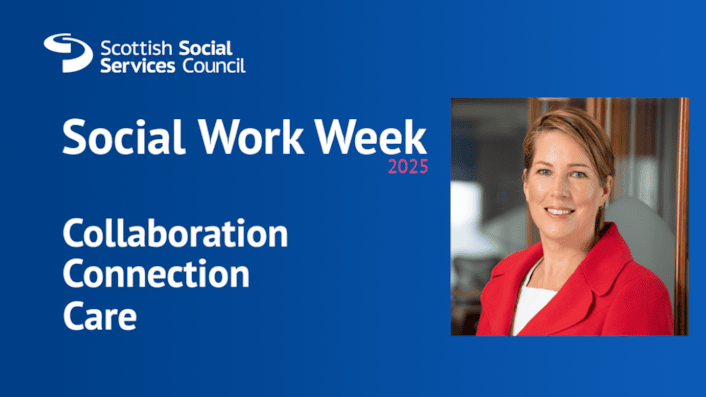 Scottish Social Services Council Social Work Week 2025. Collaboration Connection Care. Maree Allison pictured.