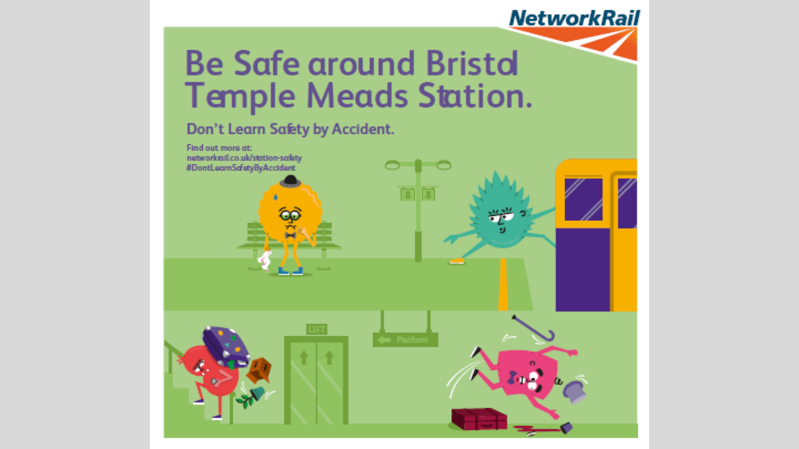 An example of one of the campaign graphics in Bristol Temple Meads