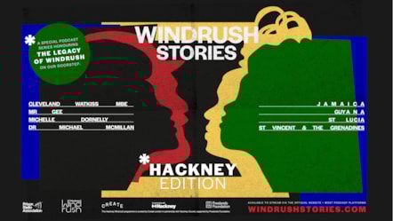 WINDRUSH STORIES_HACKNEY EDITION