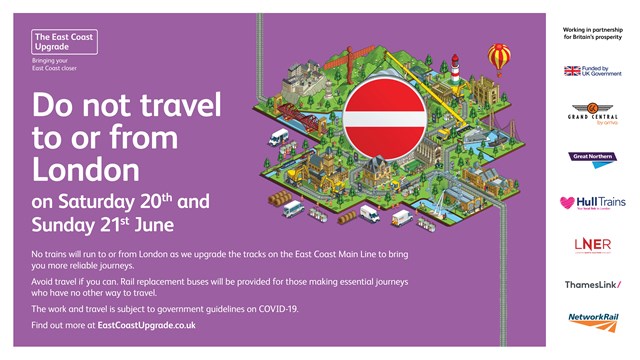 Passengers reminded not to travel to or from London King's Cross this weekend as East Coast Upgrade work continues: No trains in or out of London King's Cross on June weekend as East Coast Upgrade work continues