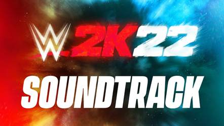 2K WWE 2K22 Soundtrack