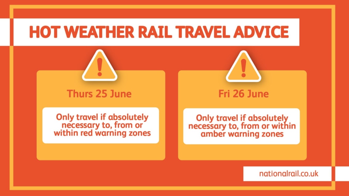 Euston passengers issued 'essential travel' warning as extreme heat continues: Hot weather travel advice graphic - 25-26 June 2026
