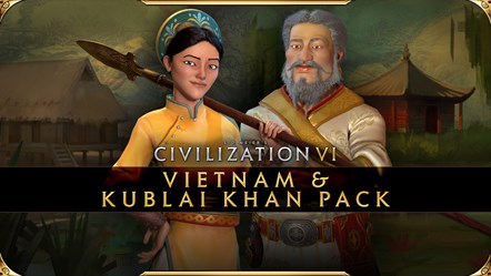 Civilization VI - Vietnam & Kublai Khan Pack - Bà Triệu and Kublai Khan