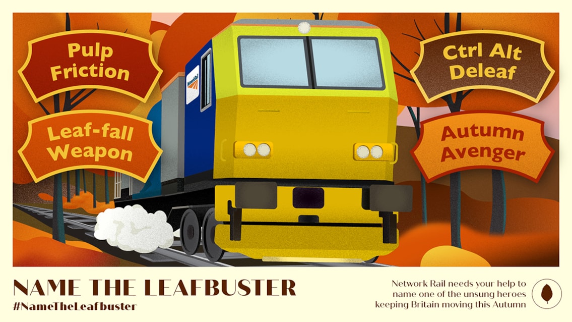 Voting opens! Have your say on naming one of Network Rail’s autumn leaf-busting trains: leafbuster name-landscape