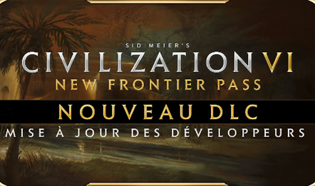 Civilization VI - DLC Novembre 2020 | Pass New Frontier