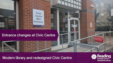 Changes to entrance at Civic Centre