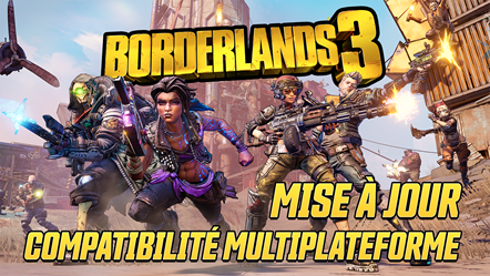 Borderlands 3 Mise à jour crossplay 1920x1080