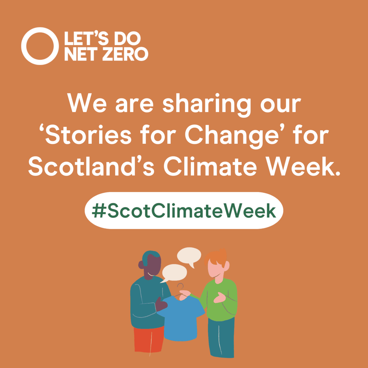 Social Asset - We are sharing stories static - 1080x1080 - Scotlands Climate Week 2024