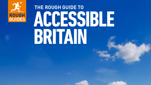 Rough Guide to Accessible Britain 2024