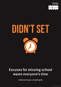 ESCC School attendance - Poster - P3 - Didn't set alarm