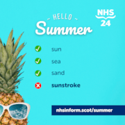 1-1 NHS 24 summer 2024 sunstroke: 1-1 NHS 24 summer 2024 sunstroke