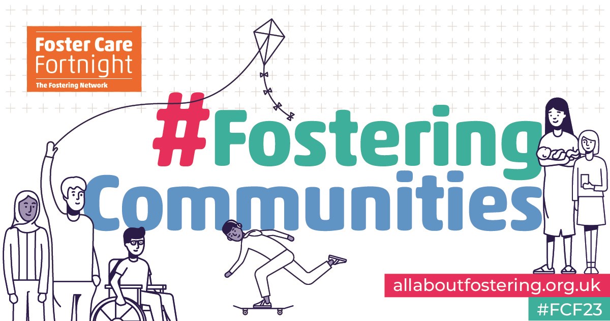 Foster Care Fortnight 2023 - fostering network