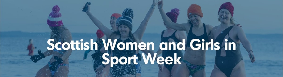 Scottish Women and Girls In Sport Week 2025 - Banner Image