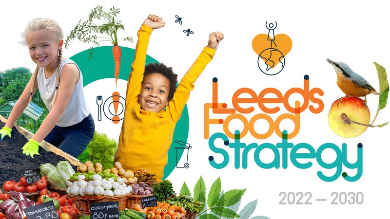 Leeds City Council asks public to feedback on first citywide food strategy: Food-Strategy-MAINHEADER