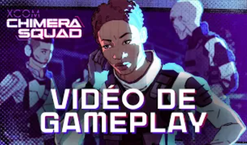 XCOM : Chimera Squad - Trailer de Gameplay