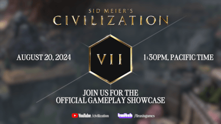 Sid Meier's Civilization VII - Gameplay Tune-in at 130 PM PT on August 20 T[66]