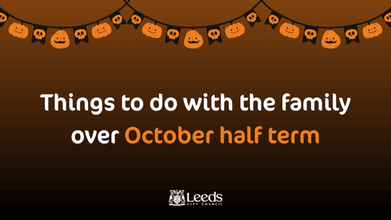 Find family friendly activities this October half term