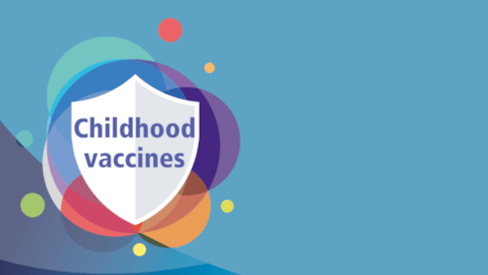 Childhood vaccines Hero Image