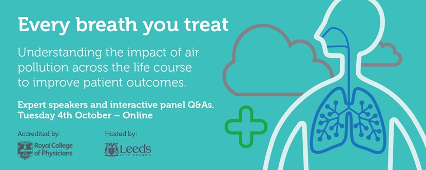 Leeds City Council waives ticket costs for accredited national air quality conference designed for health professionals, medics, and researchers.: Every Breath You Treat medical conference