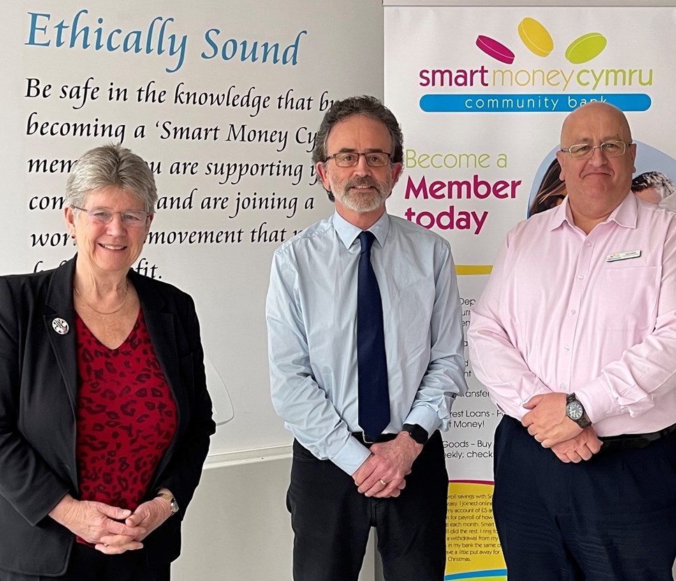 Minister for Social Justice with Chair of Smart Money Cymru Community Bank, Alun Taylor, and CEO Mark White