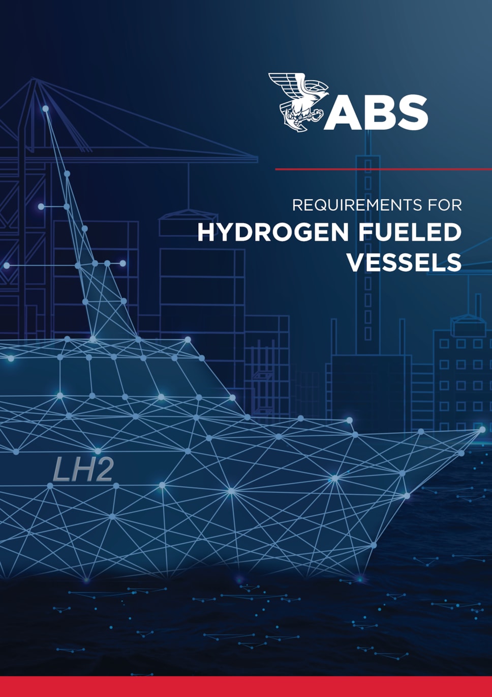 IMAGE ABS Requirements for Hydrogen Fueled Vessels