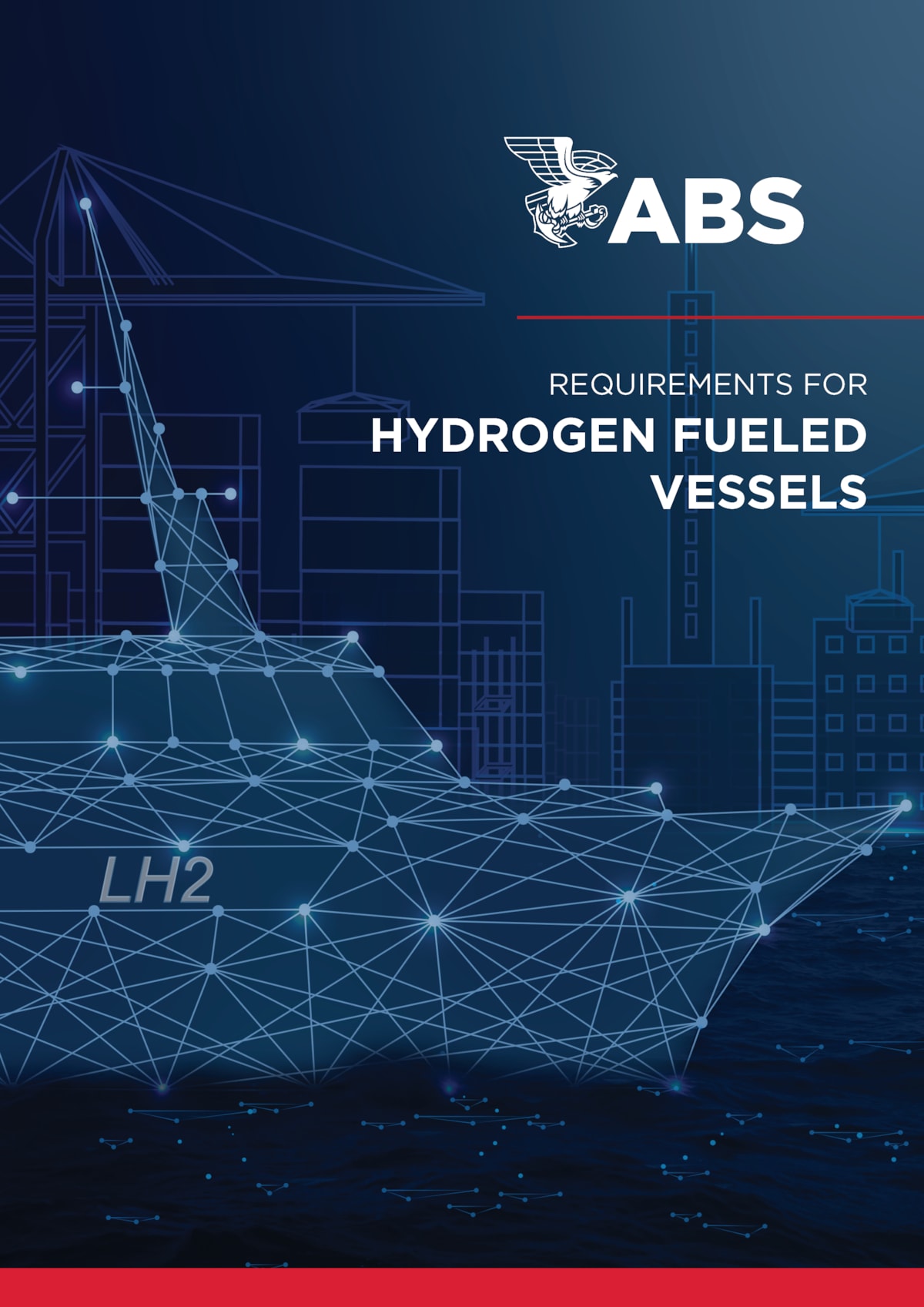 IMAGE ABS Requirements for Hydrogen Fueled Vessels