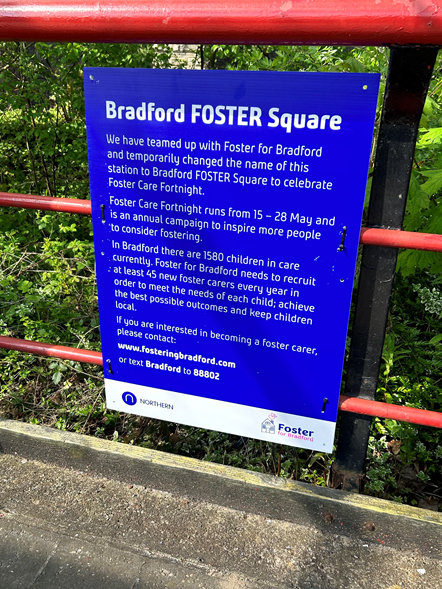 This image shows the temporary signage change from Bradfor Forster Square to Bradford Foster Square (2)