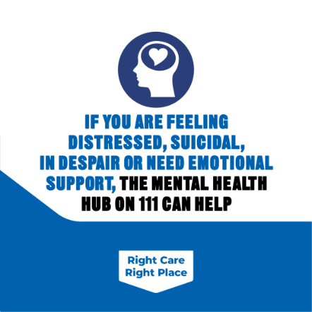 Suggested text for accompanying post: If you have an urgent mental health need, there’s support available to get you the right care in the right place.