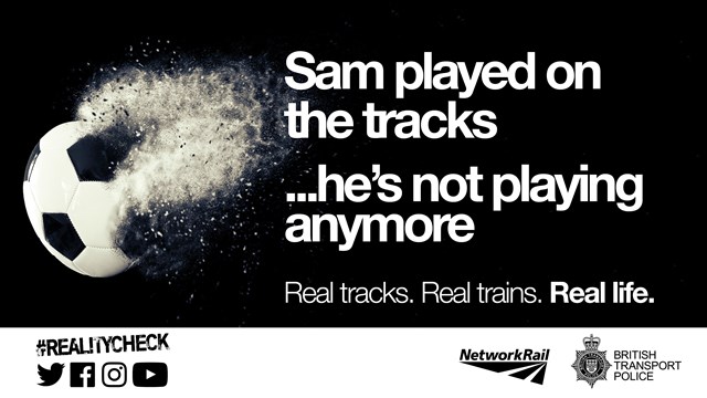 Warning to parents as railway trespass doubles over the summer holidays: Summer of Safety anti-Trespass Football image