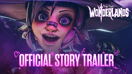 Tiny Tina’s Wonderlands – Official Story Trailer