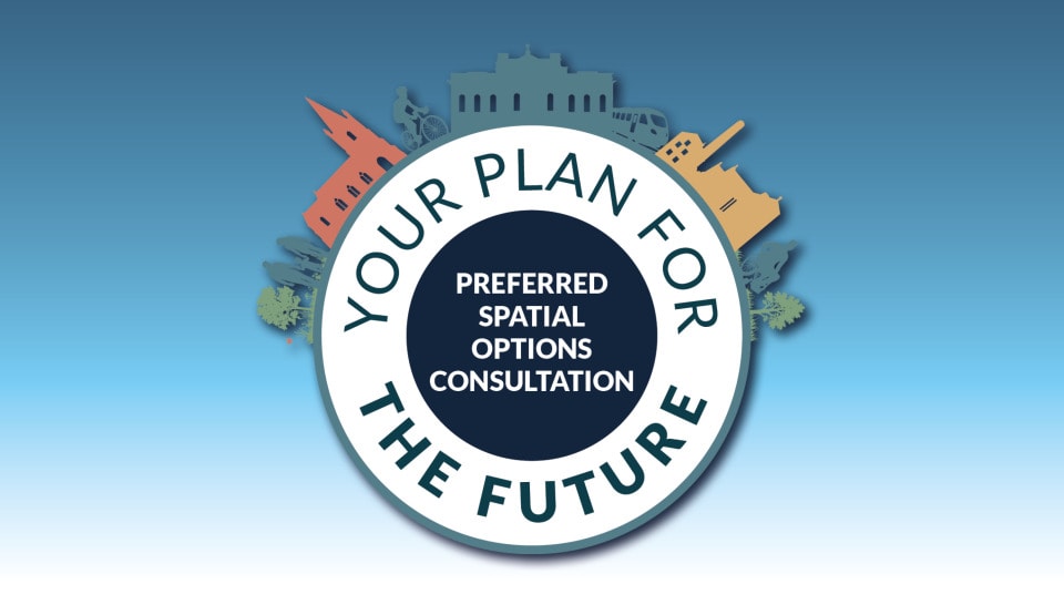 Preferred Spatial Options Consultation