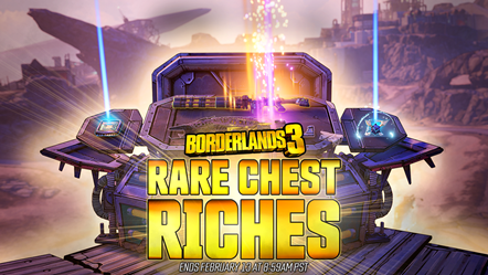 BL3 Rare Chest Riches Mini Event