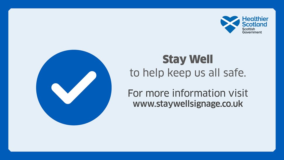 Banner - Stay Well Signage