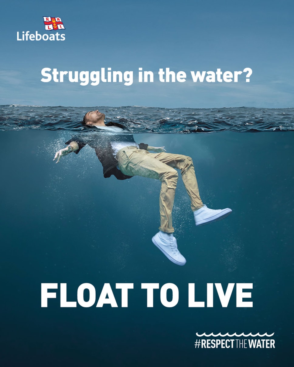 struggling lin the water? float to live RNLI